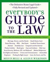 Everybody's Guide to the Law- Fully Revised & Updated 2nd Edition: All The Legal Information You Need in One Comprehensive Volume 0060554339 Book Cover