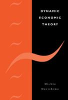 Dynamic Economic Theory 0521118883 Book Cover