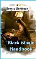 Black Magic Handbook 1326742043 Book Cover