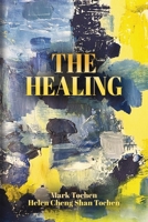 The Healing: A Potpourri of Poetry and Prose 9366178979 Book Cover