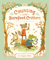Counting with Barefoot Critters 073526323X Book Cover