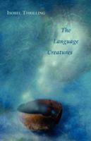 The Language Creatures 1905700210 Book Cover