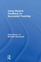 Using Student Feedback for Successful Teaching 1138545791 Book Cover