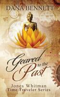 Geared to the Past 0692409688 Book Cover
