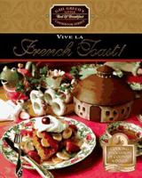 Vive LA French Toast (Greco, Gail. Gail Greco's Little Bed & Breakfast Cookbook Series.) 1558534350 Book Cover