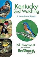 Kentucky Bird Watching: A Year-Round Guide 1591861047 Book Cover