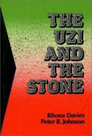 The Uzi and the Stone : Images of Gaza 1550590251 Book Cover