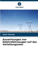 Auswirkungen von Elektrofahrzeugen auf das Verteilungsnetz 6209383637 Book Cover