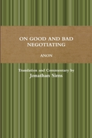 On Good and Bad Negotiating 1471039285 Book Cover