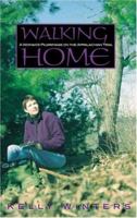 Walking Home: A Woman's Pilgrimage on the Appalachian Trail 1555836585 Book Cover