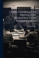 Cours Théorique Et Pratique De Pédagogie Et De Méthodologie 1142921158 Book Cover