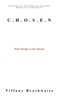 C.H.O.S.E.N 1716308062 Book Cover