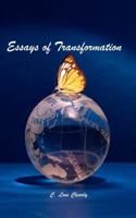 Essays of Transformation 1466310669 Book Cover