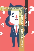 ¿POR QUÉ? ¿POR QUÉ? [Vol. 1]: SACANDO PUNTA (B/N) (2 - EL GRAN LIBRO DE LOS POR QUÉS (Sacando punta) (Tapa blanda) (B/N)) (Spanish Edition) B08HQ72JCK Book Cover