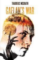 Gaelan's War 0692048006 Book Cover