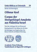 Corpus der Stempelsiegel-Amulette aus Palastine/Israel 3525543638 Book Cover