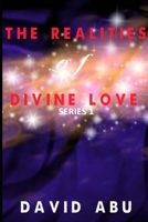 THE REALITIES OF DIVINE LOVE B08TZBTXHZ Book Cover
