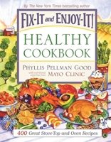 Fix-It And Enjoy-It Healthy Cookbook 1561486418 Book Cover