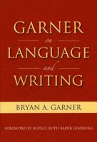 Garner on Language & Writing