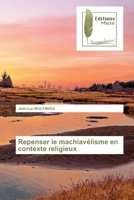 Repenser le machiavélisme en contexte religieux 6203864196 Book Cover