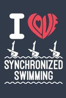 I Love Synchronized Swimming: Synchronized Swimming Journal, Blank Paperback Notebook For Synchronized Swimmer To Write In, 150 pages, college ruled 1075955769 Book Cover