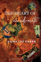 The Heart of an Advocate 195449355X Book Cover