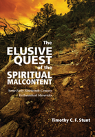 The Elusive Quest of the Spiritual Malcontent 1498209319 Book Cover