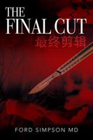 The Final Cut: 最终剪辑 1432740768 Book Cover