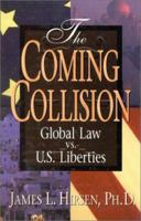 The Coming Collision 1563841576 Book Cover