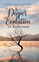 A Deeper Evolution of Reflection B0F7CPF8TT Book Cover