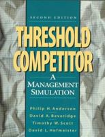 Threshold Competitor: A Management Simulation W/Disks 0136755399 Book Cover