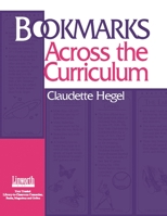 Bookmarks Across the Curriculum (Promoting Your Library) 1586830678 Book Cover