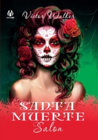 Santa Muerte Salon 6177999018 Book Cover