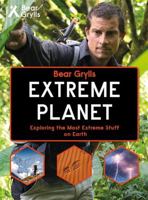 Bear Grylls Extreme Planet (Bear Grylls Books) 1786960036 Book Cover