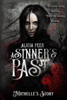 A Sinner's Past: Michelle's Story 1072167670 Book Cover