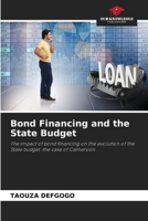 Bond Financing and the State Budget 6208093554 Book Cover