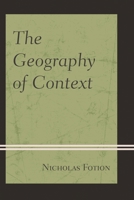 The Geography of Context 0761871039 Book Cover