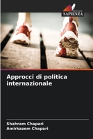 Approcci di politica internazionale (Italian Edition) 6208761425 Book Cover