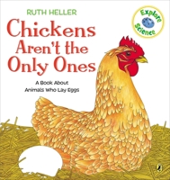 Chickens Aren't the Only Ones (World of Nature Series) 0448404540 Book Cover