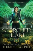 Scorched Heart (The Firebrand Series Book 4) 1913116352 Book Cover