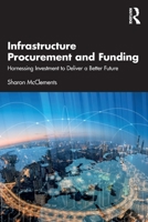 Infrastructure Procurement and Funding 036776752X Book Cover