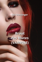 Braut des Blutes (VAMPIRE) B0CS5127Z4 Book Cover