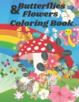 butterflies & flowers coloring book: For Kids who Love butterflies & flowers, For Relaxation & Enjoy -Age 3-8 -US EDITION- (coloring book for kids) B08B362D2Z Book Cover