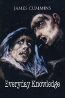 Everyday Knowledge 1962847217 Book Cover