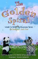 The Golden Spiral : Mathematics: Book Four 1953509096 Book Cover
