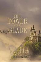 The Tower of the Glade (The Traders Book 3) 1976361362 Book Cover