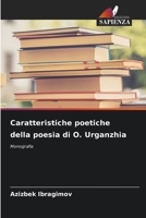 Caratteristiche poetiche della poesia di O. Urganzhia (Italian Edition) 6208047757 Book Cover