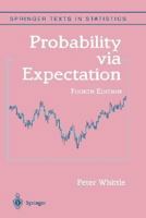 Probability via Expectation (Springer Texts in Statistics) 0387977643 Book Cover