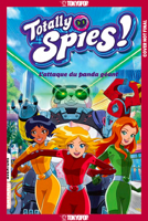 Totally Spies, Volume 1: Attack of the Giant Panda (Spanish) (Spanish Edition) 1427891583 Book Cover