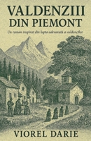 Valdenzii din Piemont (Romanian Edition) B0GWSVD7SZ Book Cover